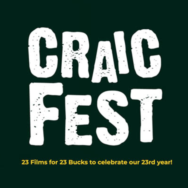 Celebrating the best of Irish Cinema & music from Ireland Craic Fest goes virtual for 2021